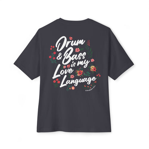 Drum & Bass Love Language - Drop Shoulder Tee